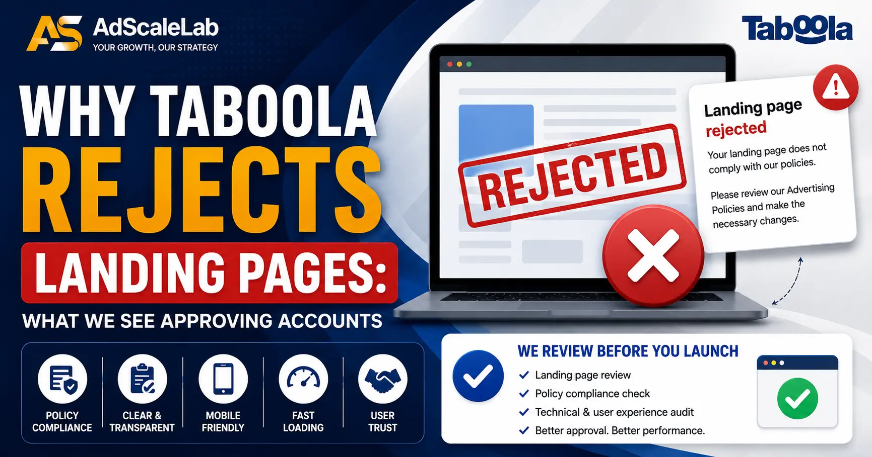 Why Taboola Rejects Landing Pages: What We See Approving Accounts