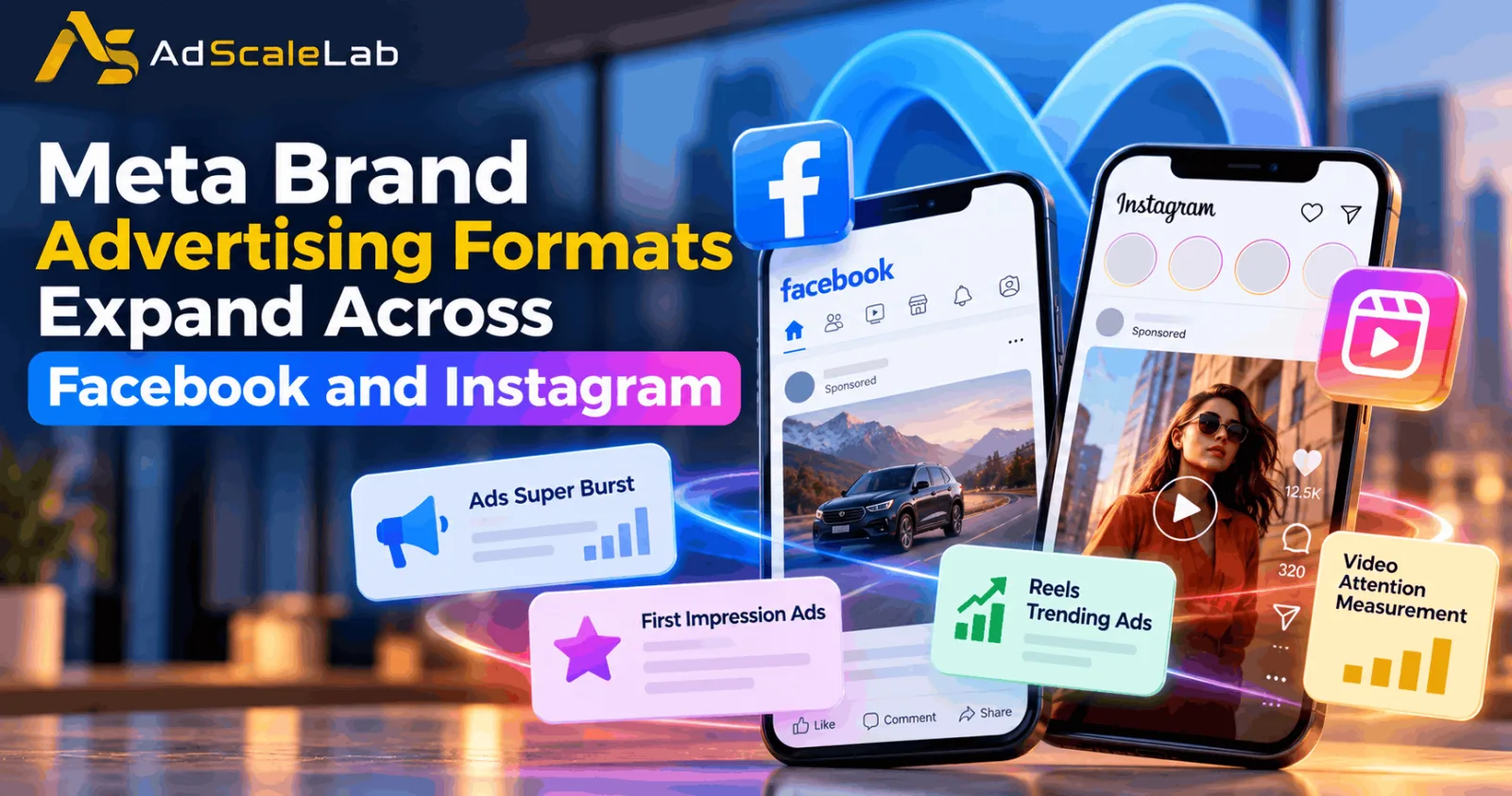 Meta Brand Advertising Formats Expand Across Facebook And Instagram