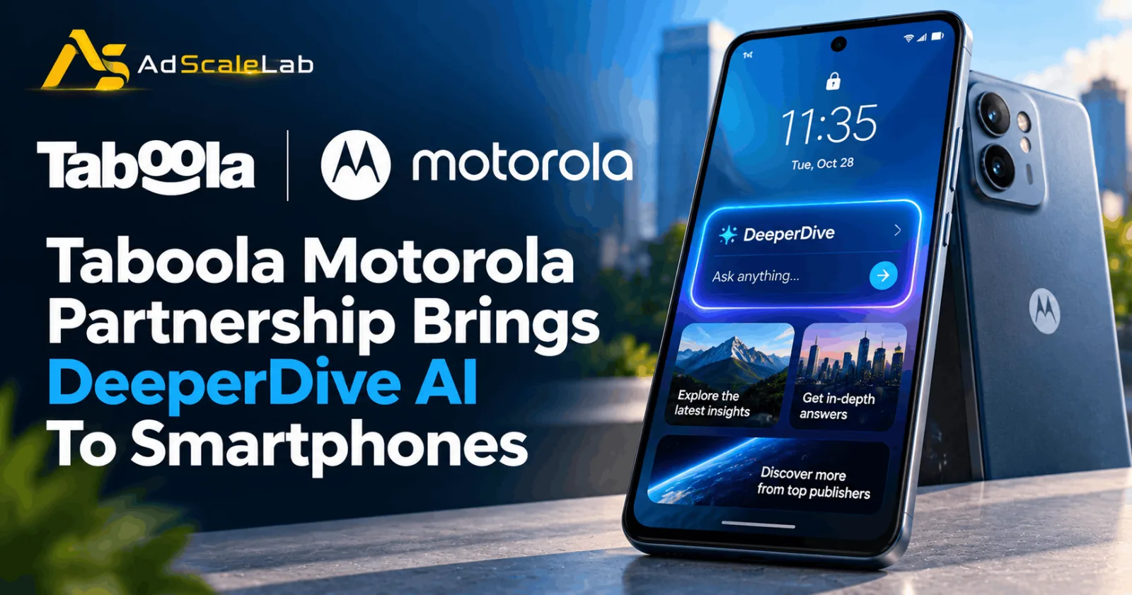 Taboola Motorola Partnership Brings DeeperDive AI To Smartphones